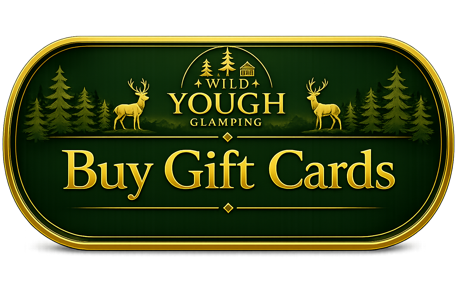 Wild Yough Glamping Gift Cards